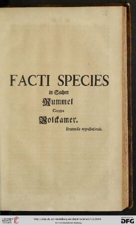 Facti Species in Sachen Rummel Contra Volckamer : Praetensae appellationis