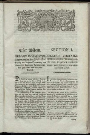 Erster Abschnitt. Wahrhafte Geschichtserzehlung [...] / Section I. Relation Veritable [...]