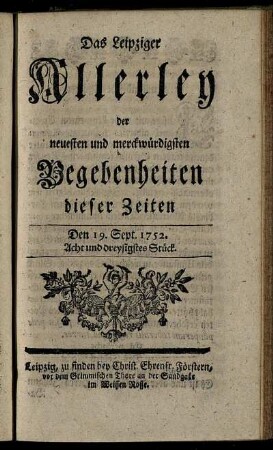 Den 19. Sept. 1752. Acht und dreysigstes Stück.