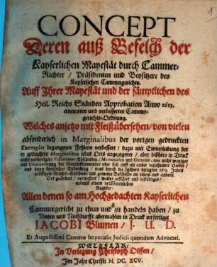 Concept der ... 1613 ... verbesserten Cammergerichts-Ordnung