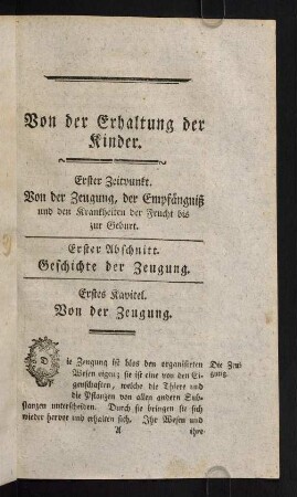 1-92, Erster Abschnitt. Geschichte der Zeugung