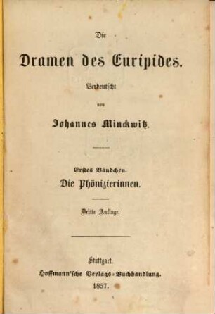 Die Dramen des Euripides, 1