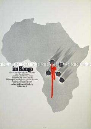 Plakat zu einer Inszenierung des Theaterstückes "Im Kongo" über den 1961 ermordeten kongolesischen Politiker Patrice Lumumba