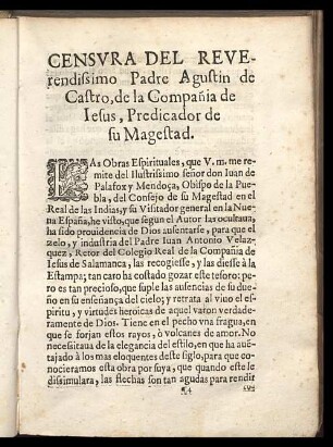 Censura del reverendissimo padre Agustin de Castro, de la Compañia de Iesus, Predicador de su Magestad.