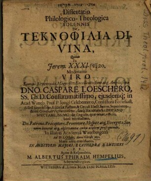 Dissertatio Philologico-Theologica Solennis De Teknophilia Divina