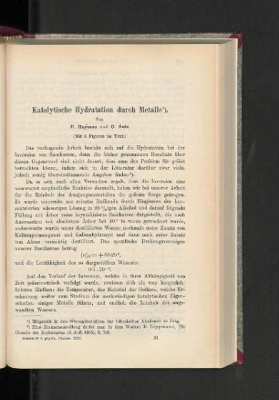 Katalytische Hydratation durch Metalle.