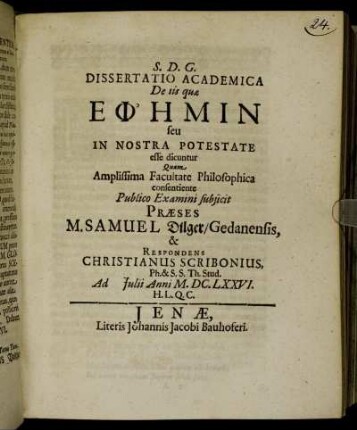 Dissertatio Academica De iis quae Ephēmin seu In Nostra Potestate esse dicuntur