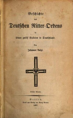 Geschichte des Deutschen Ritter-Ordens in seinen zwölf Balleien in Deutschland, 1