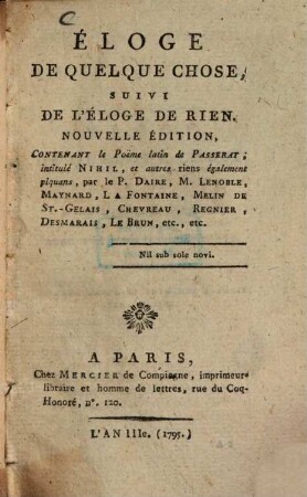 Éloge de quelque chose, suivi de l'éloge de rien