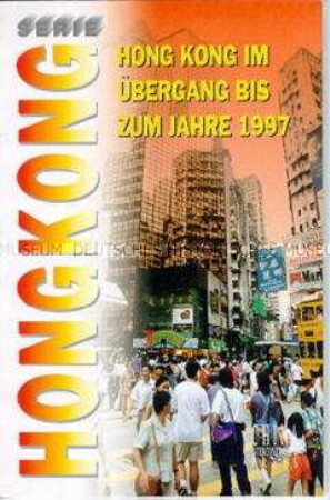 Informationsschrift über die Beendigung des Kolonialstatus von Hongkong