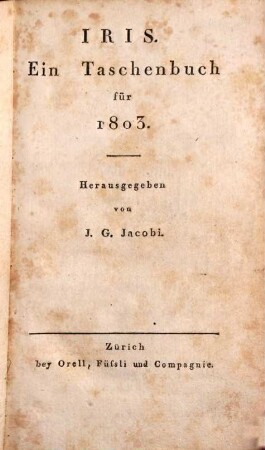 Iris : ein Taschenbuch für .... 1803