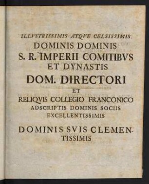 Illustrissimis Atque Celsissimis Dominis Dominis ...