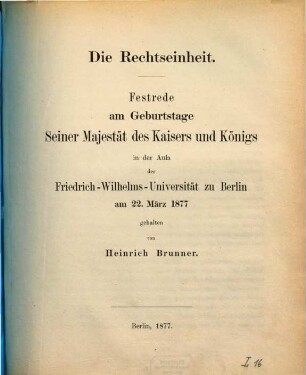 Festreden der Universität Berlin, gehalten am 22. März (dem Geburtstage Kaiser Wilhelms I.). 1877