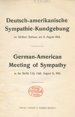 Deutsch-amerikanische Sympathie-Kundgebung im Berliner Rathaus am 11. August 1914