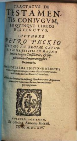 Tractatus De Testamentis Coniugum : In Quinque Libros Distinctus