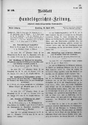 Beiblatt zur hamburgischen Handelsgerichts-Zeitung No. 16. Vierter Jahrgang. Hamburg, 22. April 1871.