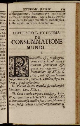 Disputatio L. Et Ultima. De Consummatione Mundi
