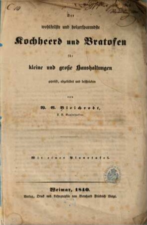 Der wohlfeilste und holzersparendste Kochheerd und Bratofen für kleine und große Haushaltungen