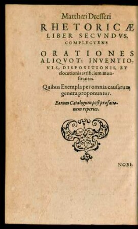 Matthaei Dresseri Rhetoricae Liber Secundus ...