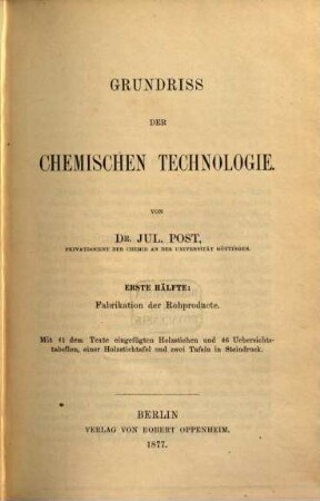 Grundriss der chemischen Technologie, 1. Fabrikation der Rohproducte