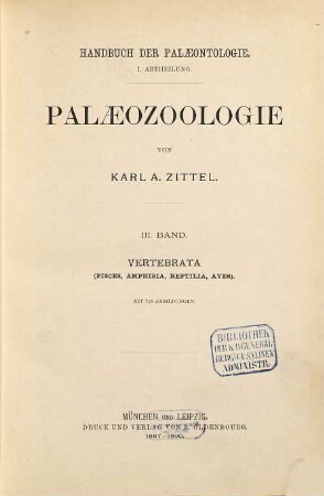 Palaeozoologie, 3. Vertebrata (Pisces, Amphibia, Reptilia, Aves)