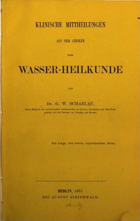 Klinische Mittheilungen aus dem Gebiete der Wasser-Heilkunde