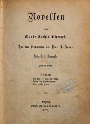 Novellen von Marie Sophie Schwartz : Aus dem Schwedischen von Emil J. Jonas, 2