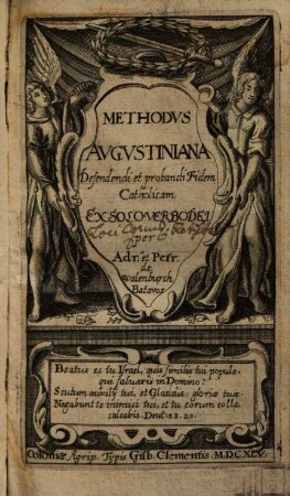 Methodus Augustiniana Defendendi Et Probandi Fidem Catholicam, ex solo Verbo Dei