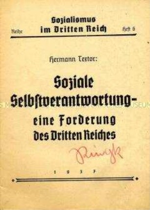 Propagandaschrift aus der Reihe "Sozialismus im Dritten Reich" über die "soziale Selbstverantwortung"