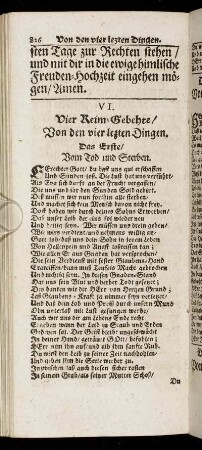 VI. Vier Reim Gebehte/ Von den vier lezten Dingen.