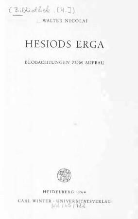 Hesiods Erga : Beobachtungen zum Aufbau