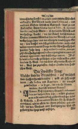 Die Zwölffte Frag: Welche sind die Grundstein/ auf welchen das Luthertumb beruhet ...