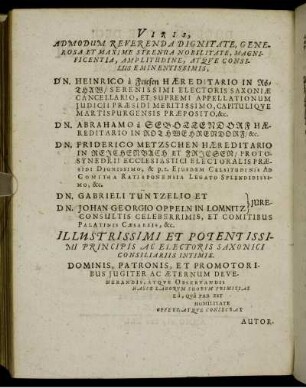Viris [...] Dn Henrico a Friesen [...] Dn. Abrahamo a Sebottendorff [...] Dn. Friderico Metzschen [...] Dn. Gabrieli Tüntzelio [...] Dn. Johan-Georgio Oppeln [...]