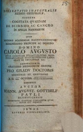 Dissertatio Inauguralis Medico-Chirurgica Sistens Cogitata Quaedam De Scirrho Ac Cancro In Specie Mammarum