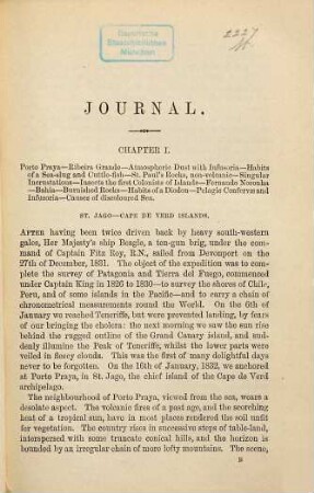 A naturalist's voyage : Journal of researches into the natural history and geology of the countries visited during the voyage of H[er] M[ajesty's] S[hip] 'Beagle' round the world, under the Command of Capt. Fitz Roy, R. A.