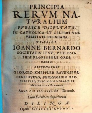 Principia rerum naturalium publice disputata