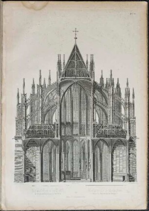 Dom-Kirche zu Köln. Durchschnitt des Chors in der Breite