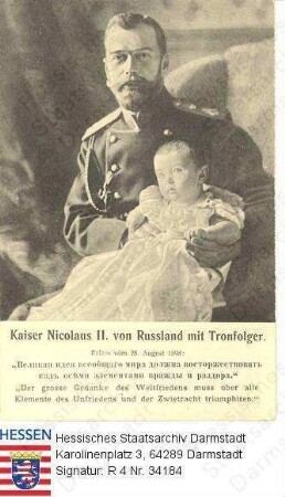 Nikolaj II. Zar v. Russland (1868-1918) / Porträt mit Thronfolger Alexej (1904-1918), sitzend, Halbfigur, mit Zitat aus dem Erlass vom 28. August 1898 in deutscher und russischer Sprache