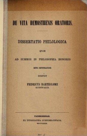 De vita Demosthenis oratoris : Dissertatio philologica