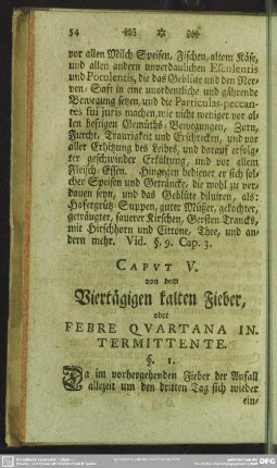 Caput V. von dem Viertägigen kalten Fieber, oder Febre Quartana Intermittente