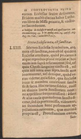 Sexta Ecclesiae nota, est sanctitas.