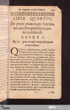 Caput I. De iis, quæ pensi compositionem præcedunt.