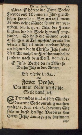 Die vierde Lucta, oder Fewer Proba. Darinnen Gott selbst/ die Seele bewähret.