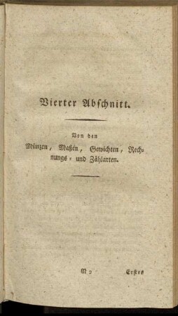 Vierter Abschnitt. Von den Münzen, Maßen, Gewichten, Rechnungs- und Zählarten.