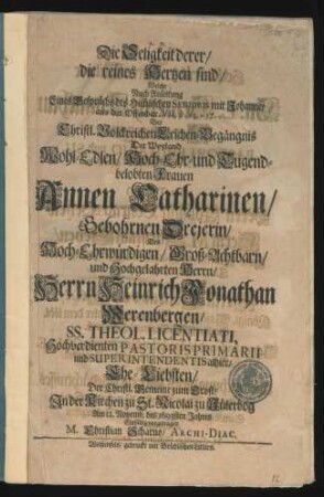 Die Seligkeit derer/ die reines Hertzen sind