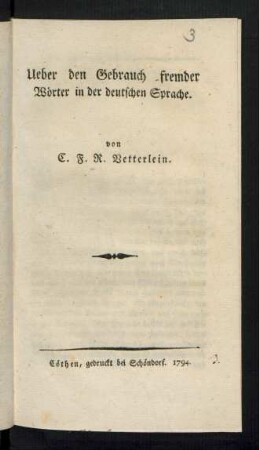 Ueber den Gebrauch fremder Wörter in der deutschen Sprache
