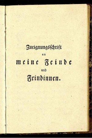 Zuneigungsschrift an meine Feinde und Feindinnen.