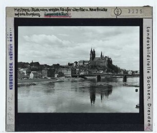 Meißen, Dom,Meißen, Albrechtsburg,Meißen, Altstadtbrücke : Ansicht des Burgbergs über die Elbe hinweg.