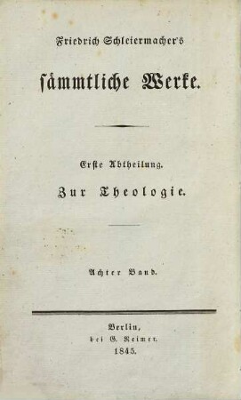 Friedrich Schleiermachers Sämmtliche Werke, Abt. 1, Zur Theologie. 8. Literarischer Nachlaß ; Bd. 3. Einleitung ins Neue Testament