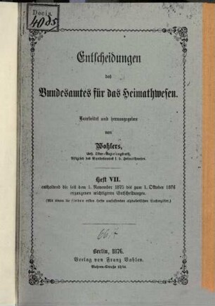 Entscheidungen des Bundesamtes für das Heimatwesen. 7. 1875/76 (1876), 1. Nov. - 1. Okt.